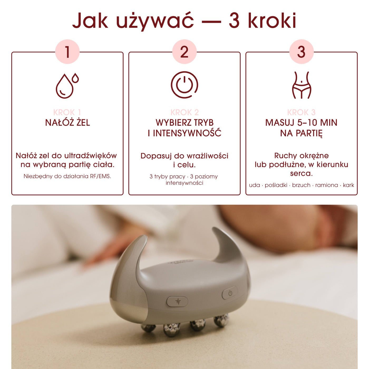 Nałóż żel, wybierz tryb, masuj 5-10 minut. Urządzenie cicho pracuje do 40 minut i samo się wyłącza.